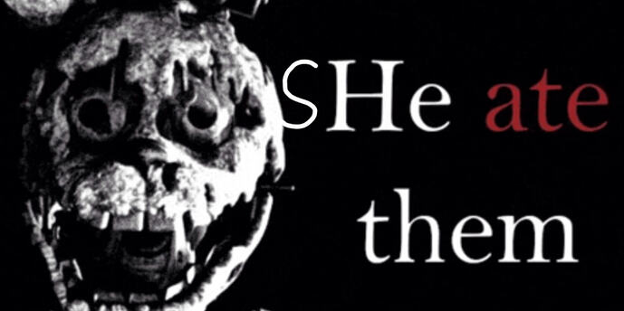 She ate them