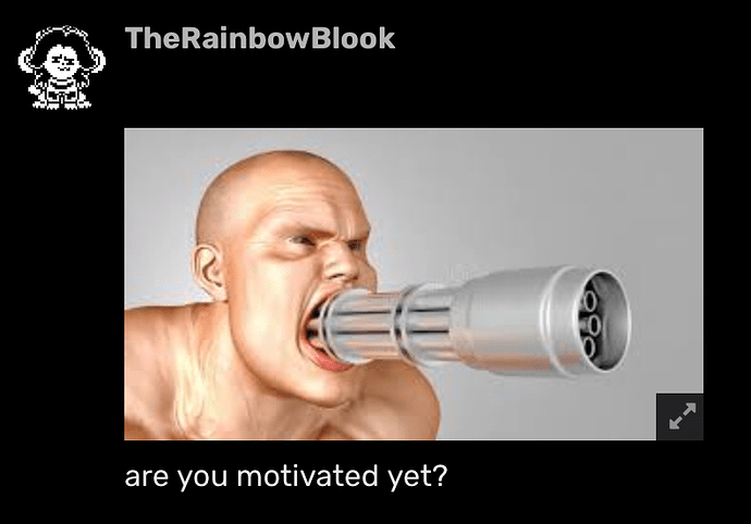 Are you motivated yet?