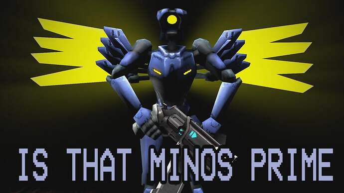 is-that-minos-prime-v0-e7lsgdt7gkme1