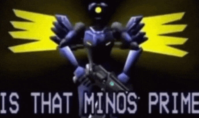 Is That Minos Prime Meme - Is that minos prime Minos Prime - Discover & Share GIFs