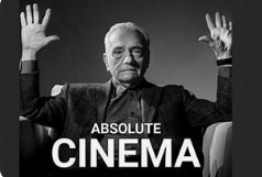 ABSOLUTE CINEMA