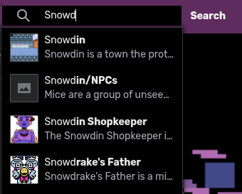 Search for "Snowd" showing "Snowdin" as the first result with a description snippet that says "Snowdin is a town the prot..."