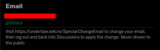 Help text below the Email field that says "Visit https://undertale.wiki/w/Special:ChangeEmail to change your email, then log out and back into Discussions to apply the change. Never shown to the public"