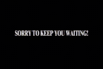 Sorry to keep a sans in waiting!