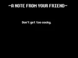 Last page of the Undertale Demo manual if the protagonist spared Toriel.